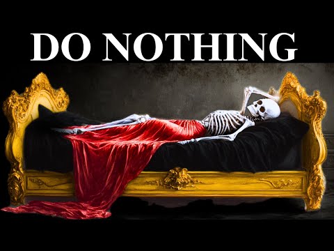 Why Doing Nothing Is the BEST Thing You Can Do – Nietzsche