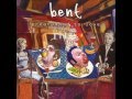 Bent feat John Marsh - Beautiful Otherness (High Quality)