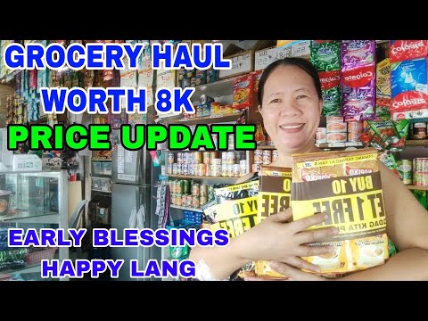 SARI-SARI STORE UPDATE: GROCERY HAUL WORTH 8K/EARLY BLESSING'S SUPER HAPPY