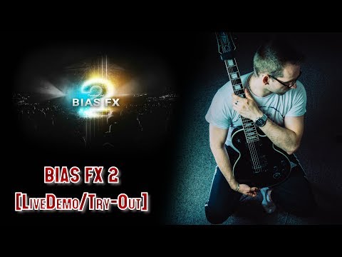 Positive Grid - BIAS FX 2 - [ Try-Out/Live Demo/deutsch ]