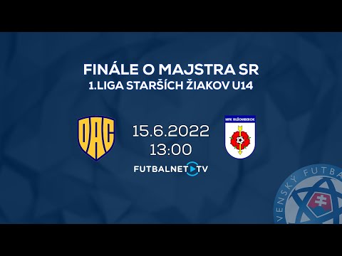 Finále o Majstra SR 1. Ligy starších žiakov U14: FC DAC 1904 Dunajská Streda - MFK Ružomberok