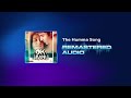 The Humma Song OK Jaanu Jubin Nautiyal Shashaa Tirupati Tanishk Bagchi REMASTERED AUDIO