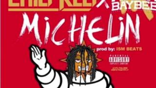 Chief Keef x Matti Baybee &quot;Michelin&quot; (Official Audio)