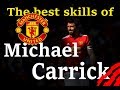 The best skills of Michael Carrick - a real devil of the MU defense!