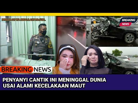 INNALILAHI, Kabar Duka Di Bulan Ramadhan, Artis Cantik Alami Kecelakaan Maut Hingga Meninggal Dunia