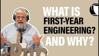 Episode 5: First-Year Engineering at Purdue