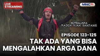 Download lagu 🔴 TAK ADA YANG BISA MENGALAHKAN ARGA DANA | LIVE KEMBALINYA RADEN KIAN SANTANG | 1 DESEMBER 2025 mp3