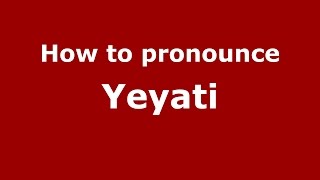 How to pronounce Yeyati