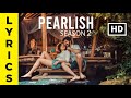 Pearlish song lyrics| Season 2| Promo Video Song | Pearle Maaney