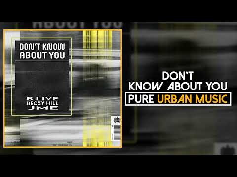 B Live ft. Becky Hill & JME - Don't Know About You | Pure Urban Music