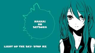 Light up the sky- Stop me [NIGHTCORE]