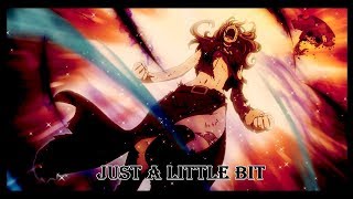 [Amv] Fairy Tail - Just A Little Bit