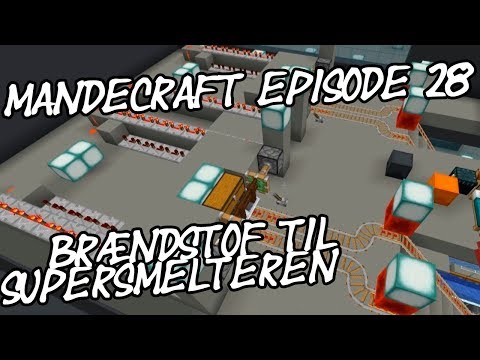 Der skal laves brændstof! - Mandecraft - episode 28