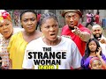 THE STRANGE WOMAN SEASON 1 (Trending New Movie Full HD)Destiny Etiko 2021 Latest Nigerian Movie