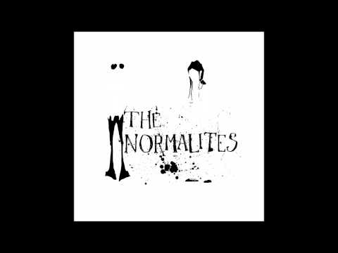 THE NORMALITES - MORE TO COME