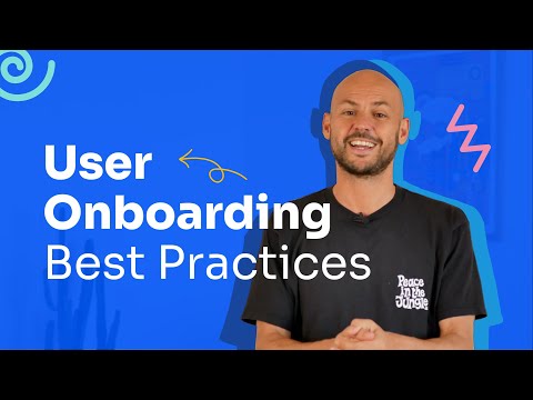 5 Best Practices For User Onboarding