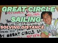 GREAT CIRCLE SAILING SOLVING DISTANCE