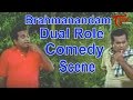 Vamsodharakudu Comedy Scenes Brahmanandam Dual Role Comedy Scene