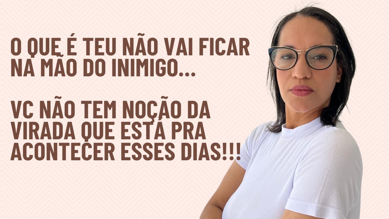 Vou te revelar tudo: Uma pessoa voltará pra vc totalmente envergonhada!!!