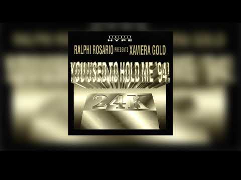 Ralphi Rosario presents Xaviera Gold - You Used To Hold Me (It's A Jazz Thing)