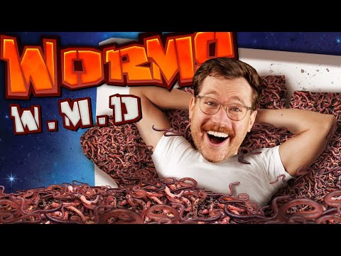 I want to sleep on a bed of Worms (W.M.D)