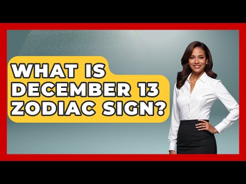 What Is December 13 Zodiac Sign? - Astrology Awakening