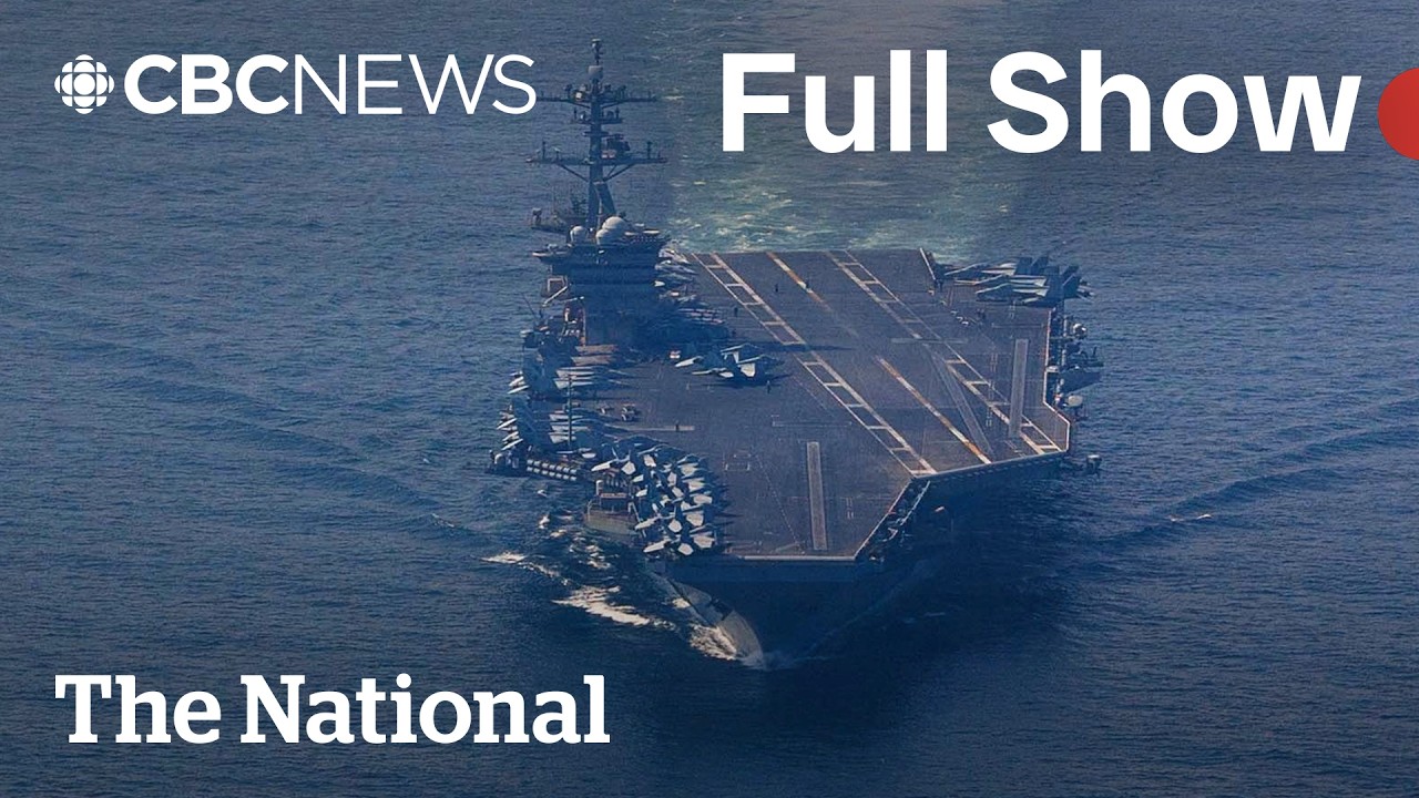 CBC News: The National | U.S. to blockade Iran's ports