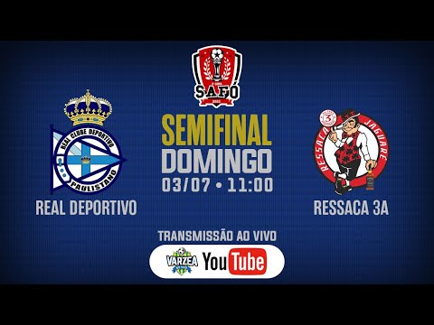 Real Deportivo x Ressaca 3A FS • Semifinal • Copa SAFÓ
