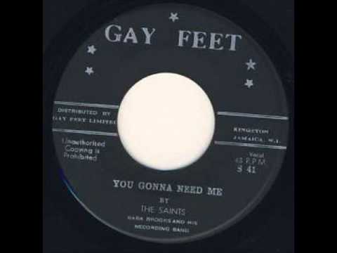 The Saints with Baba Brooks and His Recording Band - You Gonna Need Me