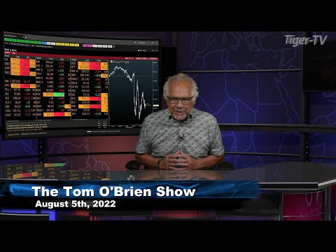 August 5th, Tom O'Brien Show on TFNN - 2022