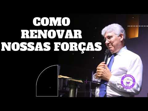 Hernandes Dias Lopes - COMO RENOVAR NOSSAS FORÇAS