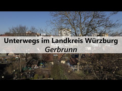 Gerbrunn | Unterwegs im Landkreis Würzburg