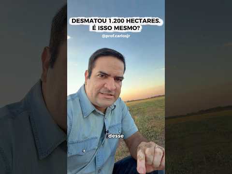 Desmatou no Mato Grosso. #agro #agronegócio #agronomia