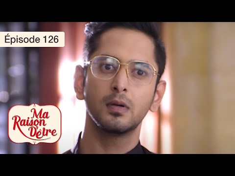 My reason for being - Ep 126 - Series in French - HD