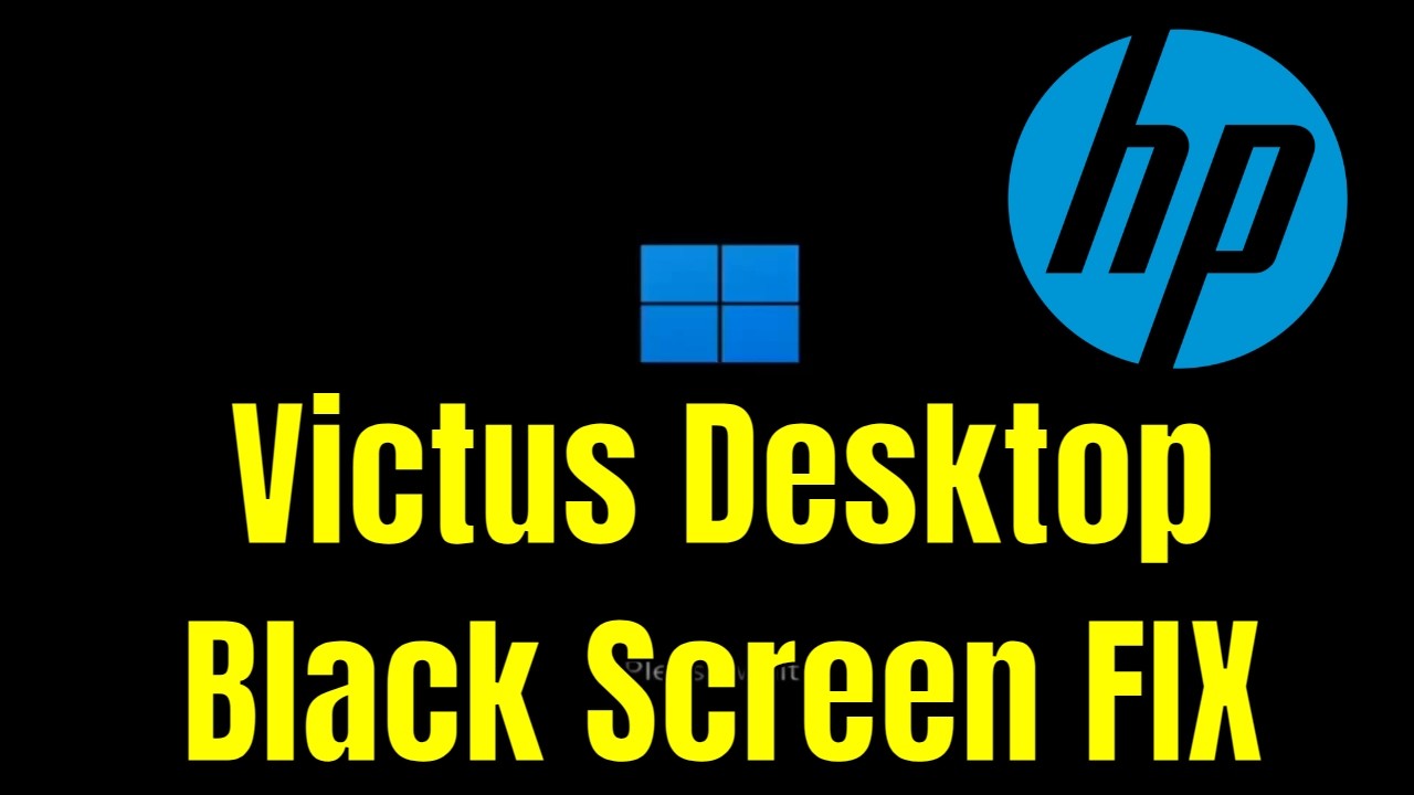 HP Victus Desktop - How To Fix Black Screen (But Turns On) [Solution]