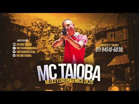Medley Proibido - Mc Taioba