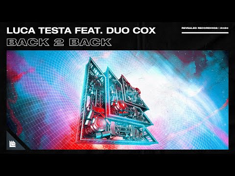 Luca Testa feat. Duo Cox - Back 2 Back