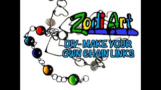 DIY- Make your own chain links