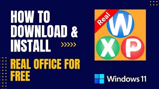 How to Download and Install Real Office for Free For Windows