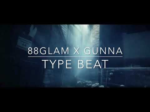 [FREE] 88Glam x Gunna Type Beat 2019 - Free Type Beat - Rap/HipHop Instrumental