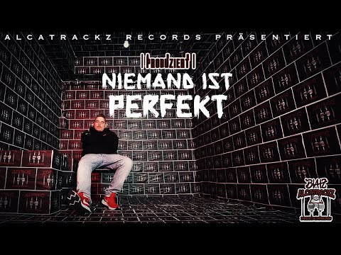 Alcatrackz präsentiert: BIATZ -NIEMAND IST PERFEKT- (Offizielles Video in 4K)