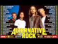 The Best Of 2000 S Alternative Rock Creed Linkin Park Nickelback Coldplay Green Day Lifehouse