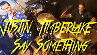 🥁@JustinTimberlake  - Say Something ft. Chris Stapleton LATIN COVER 2020🧨