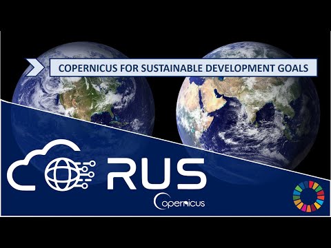 RUS Webinar: Copernicus for Sustainable Development Goals (SDGs) -  EO4SDG