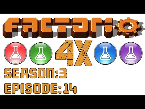 Factorio 4X - Season 3 - Episode 14 - I have red belt and laser guns! Pew! Pew!