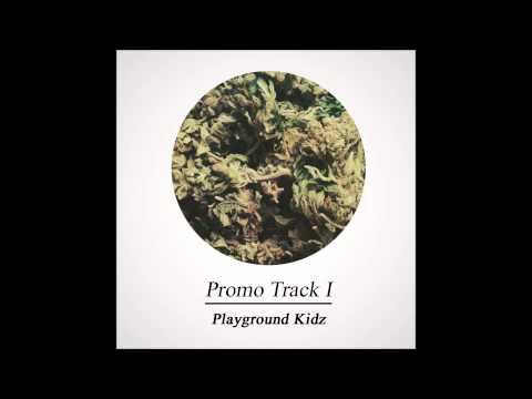Playground Kidz - Promo Track I [Instrumental]