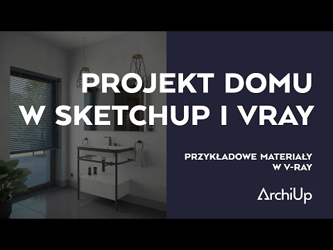 Projekt domu w SketchUp i V-Ray [cz.5/10]