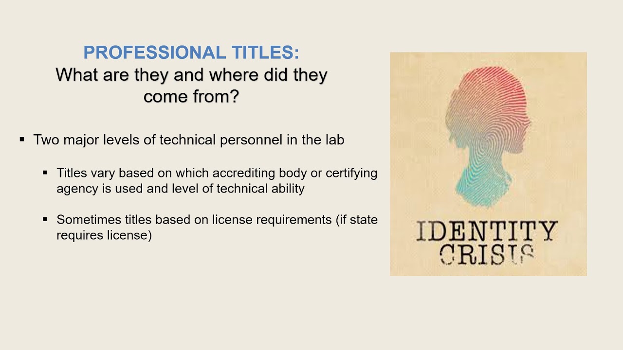 Lecture 3: Laboratory Professional Credentialing & Professional Organizations