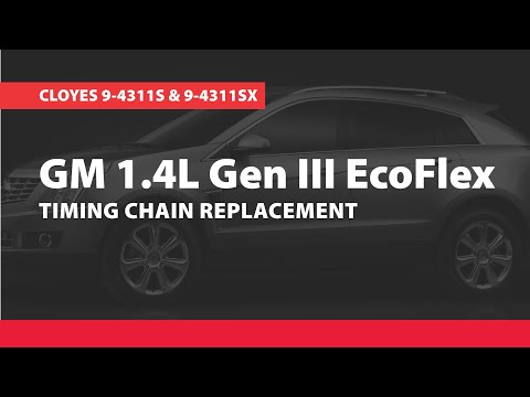 GM 1.4L Gen III EcoFlex Engine Timing Chain Replacement, 9-4311S & 9-4311SX