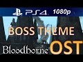Bloodborne Cleric Beast Boss Theme OST [1080p ...